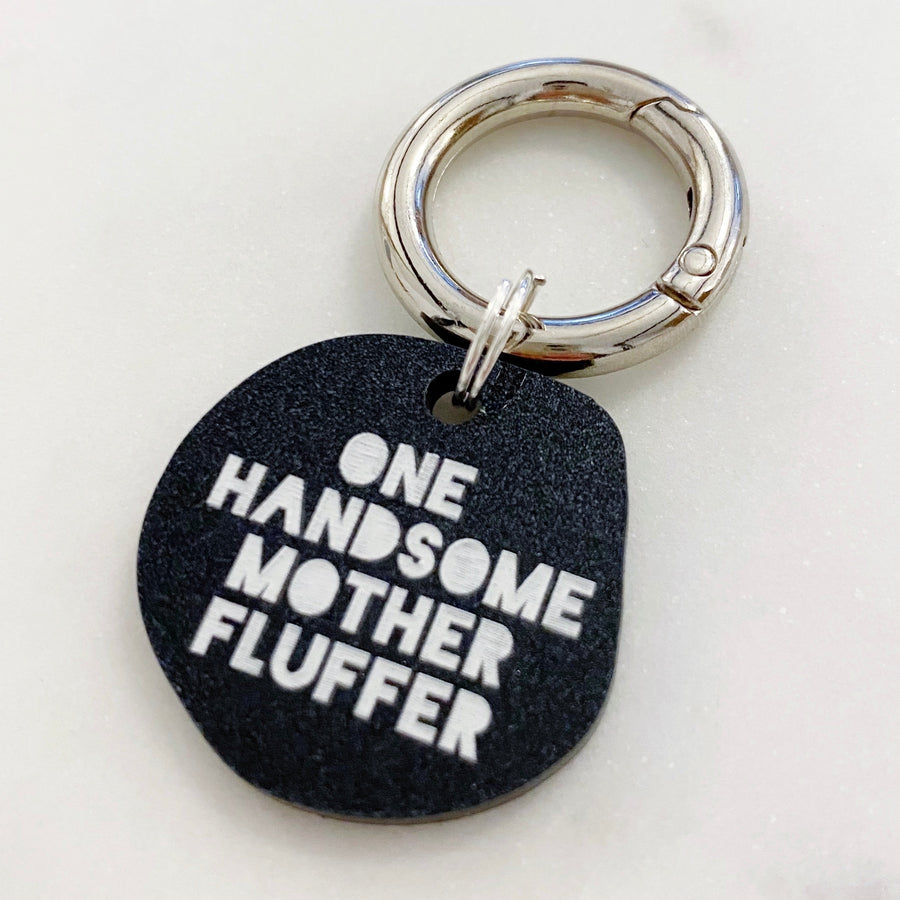 EDDGY One Handsome Mother Fluffer Dog ID Tag Sticks & Socks Dog Store