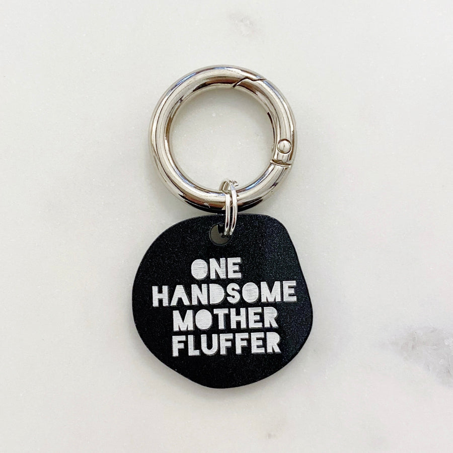 EDDGY One Handsome Mother Fluffer Dog ID Tag Sticks & Socks Dog Store